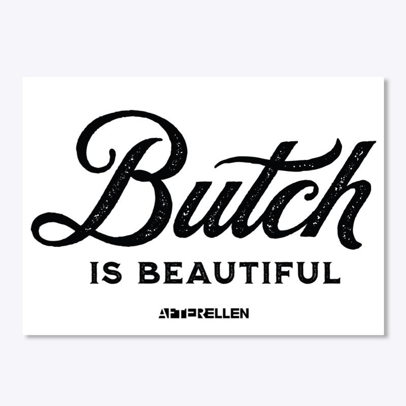 Butch is Beautiful